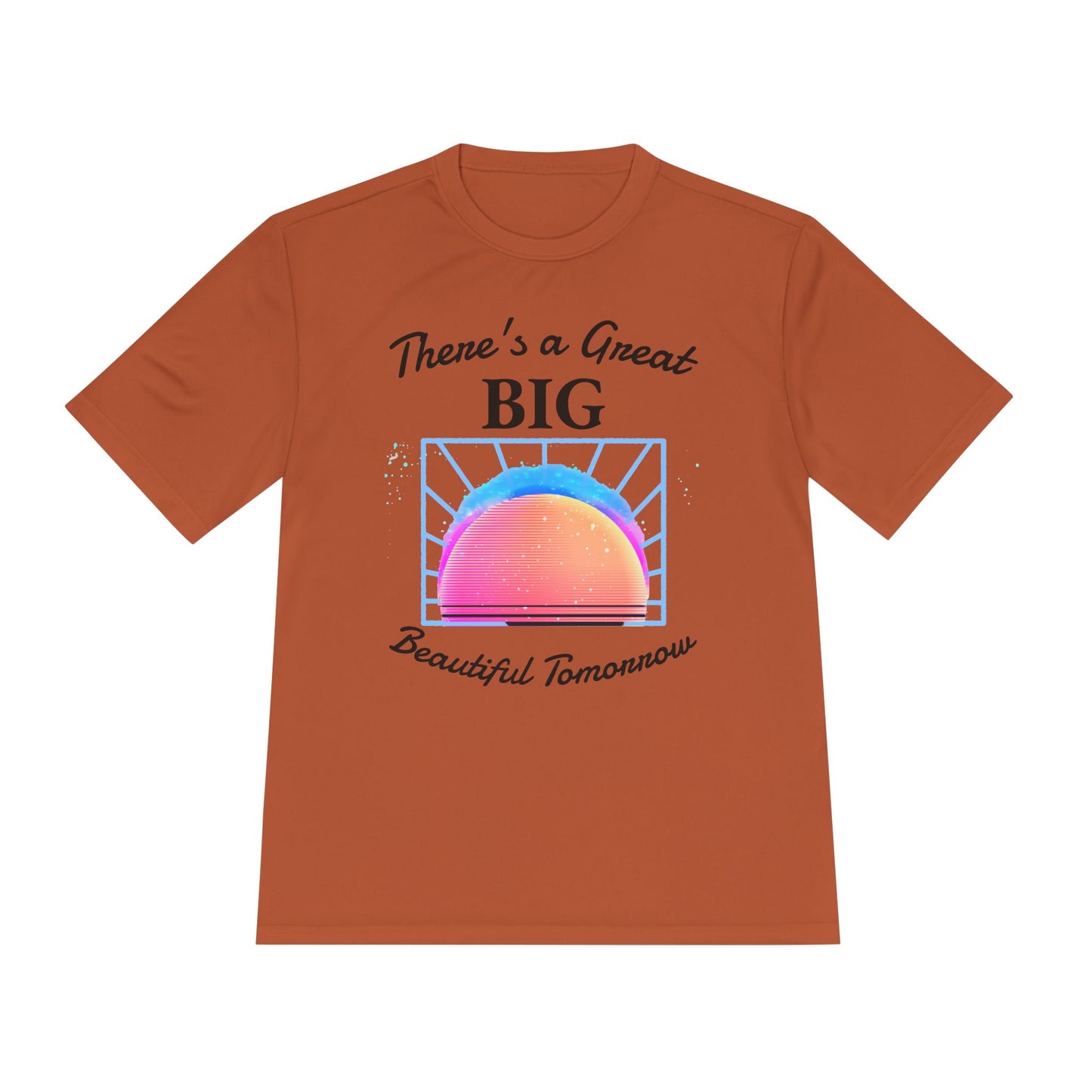 There's a Great Big Beautiful Tomorrow