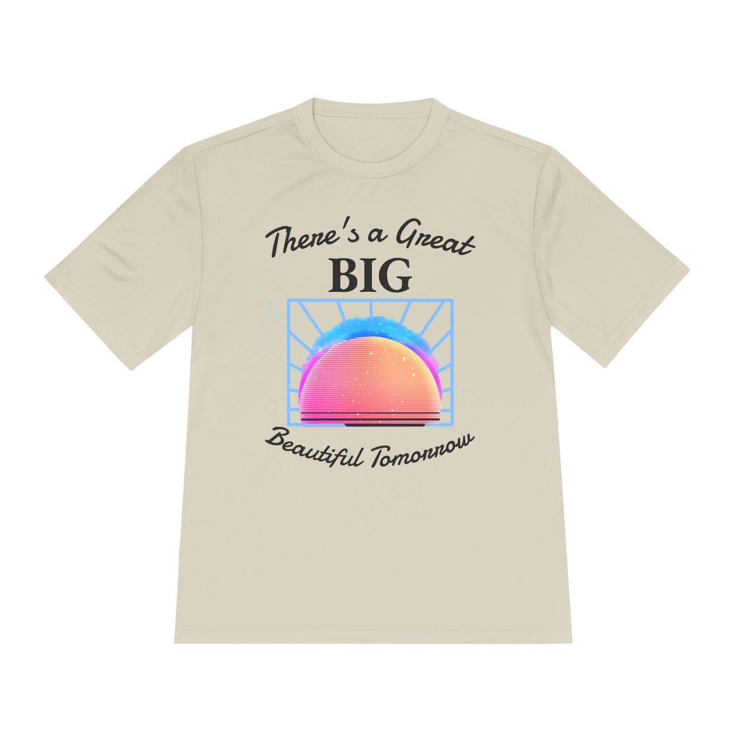 There's a Great Big Beautiful Tomorrow