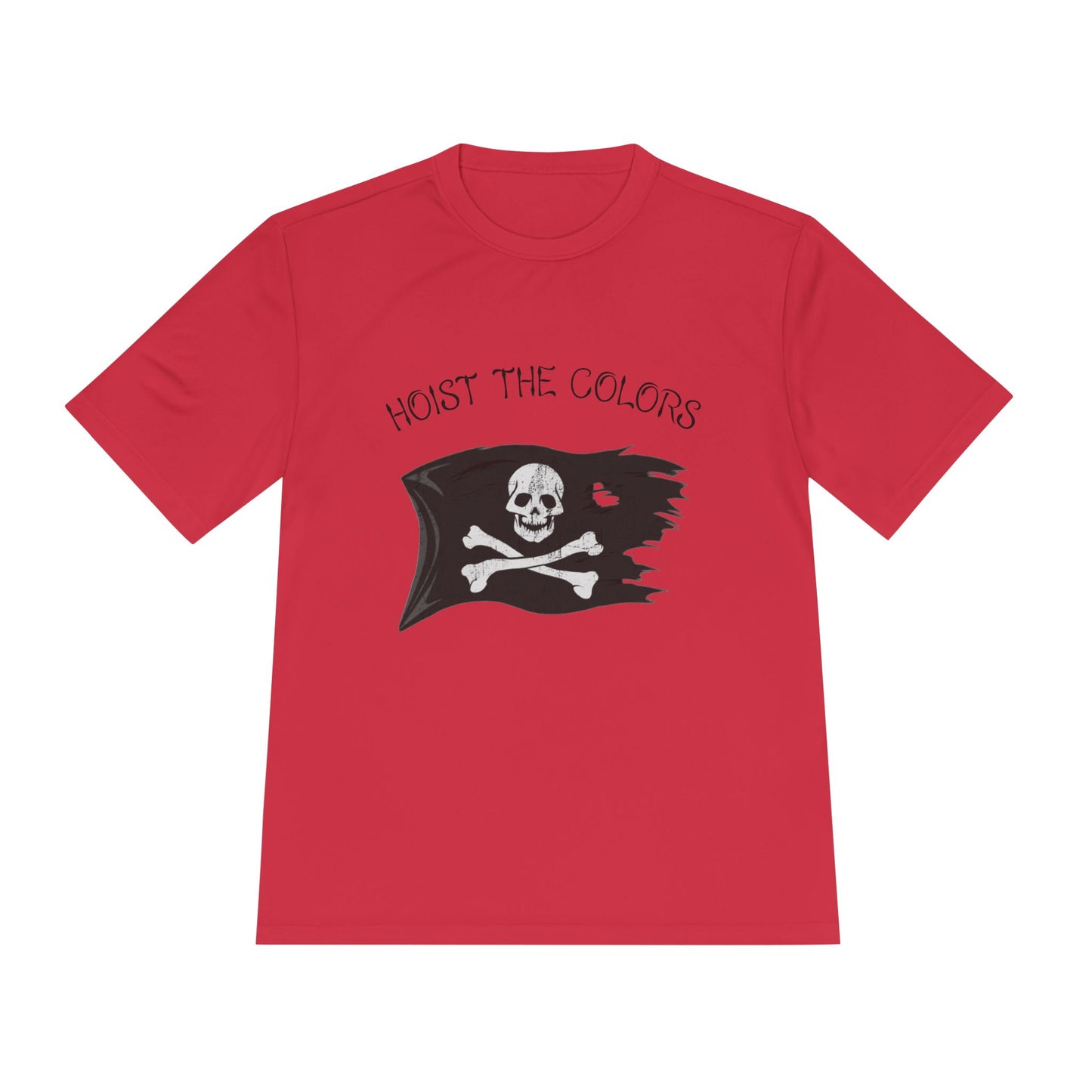 Hoist the Colors Pirate Flag Tee — Moisture-Wicking Graphic Shirt
