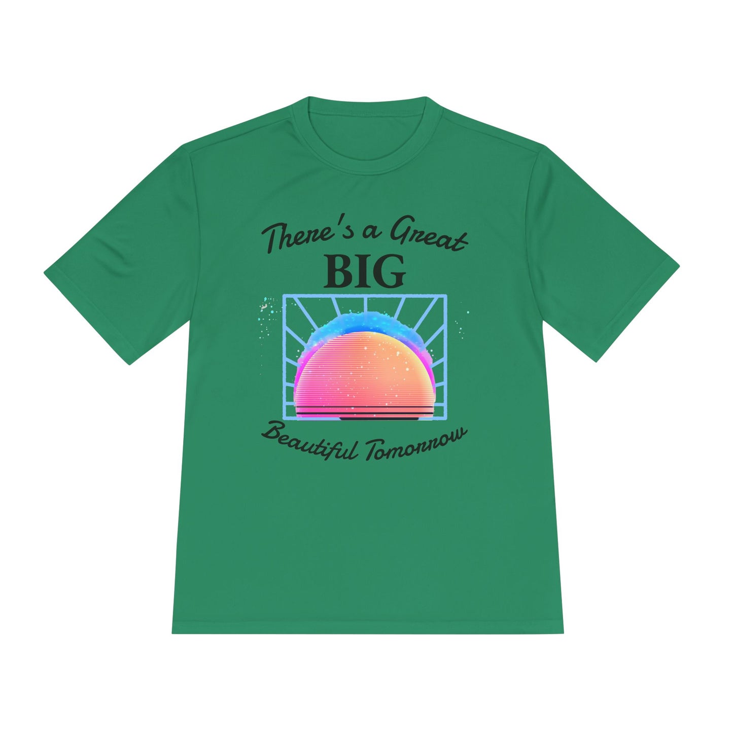 There's a Great Big Beautiful Tomorrow