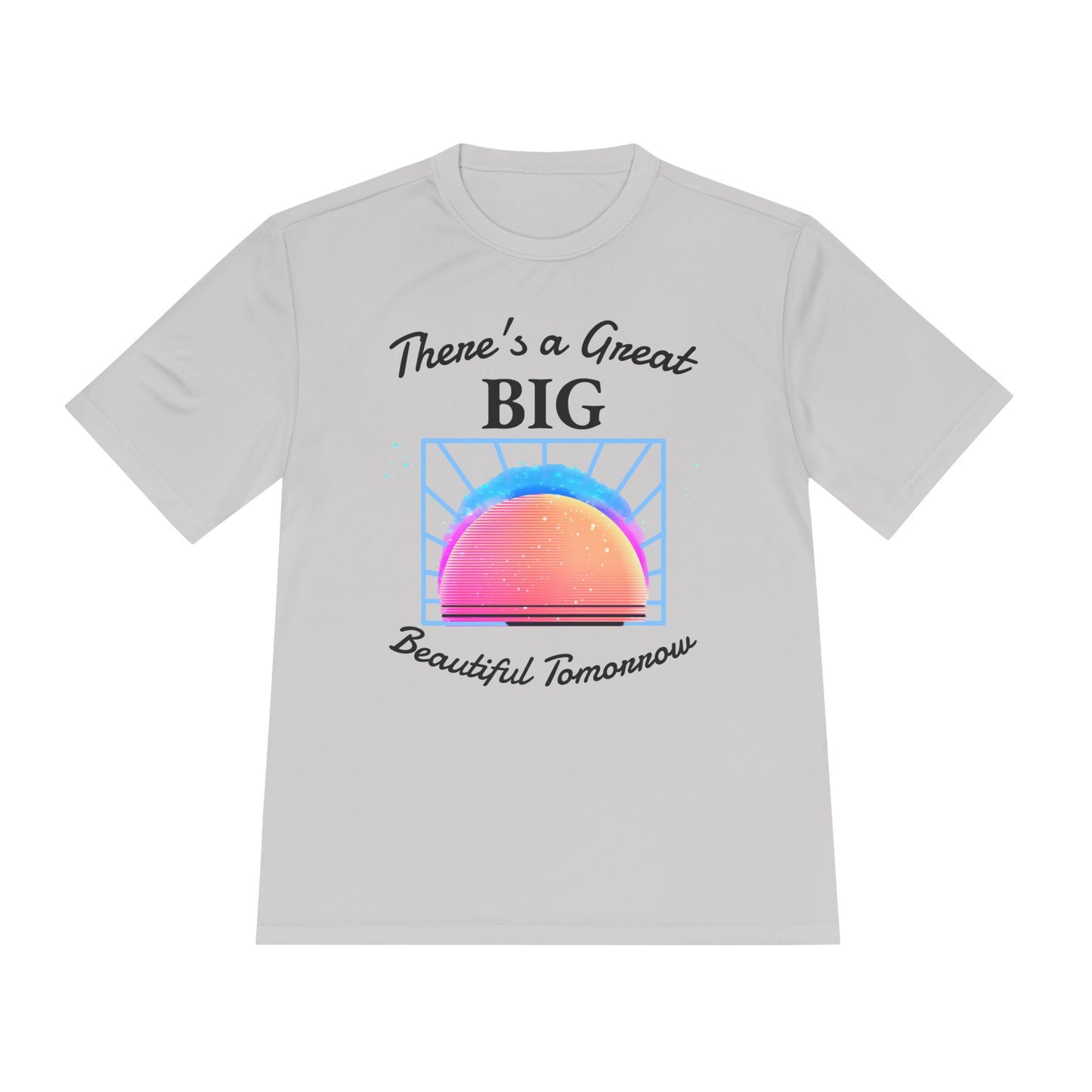 There's a Great Big Beautiful Tomorrow