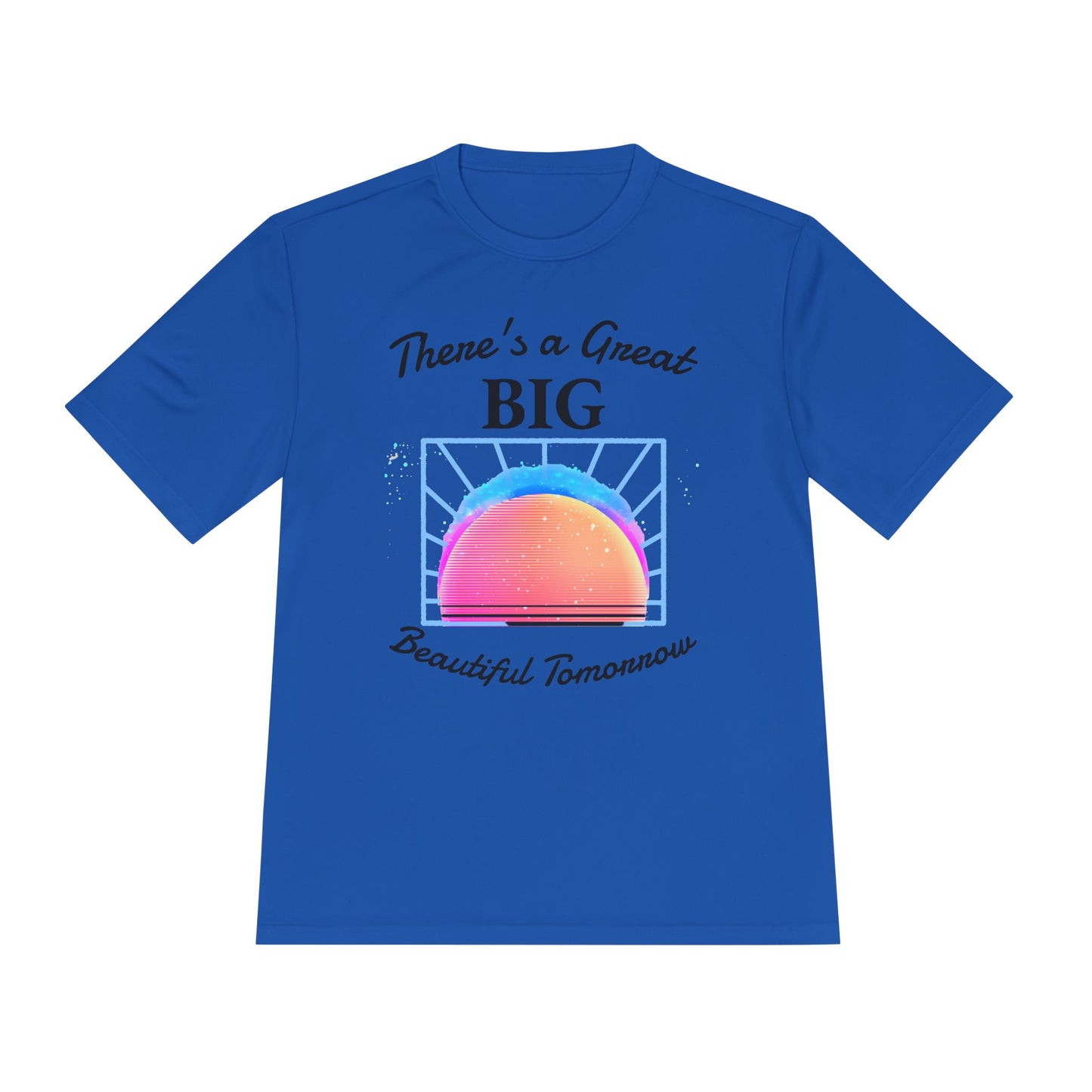 There's a Great Big Beautiful Tomorrow